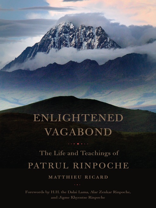 Title details for Enlightened Vagabond by Matthieu Ricard - Available